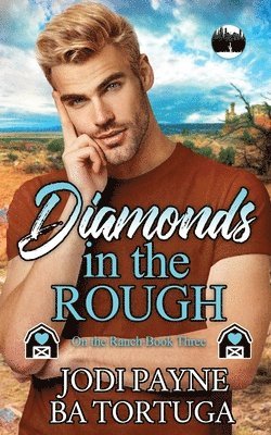 Diamonds in the Rough 1