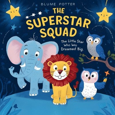 Little Star Who Dreamed Big