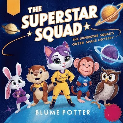 Superstar Squad's Outer Space Odyssey