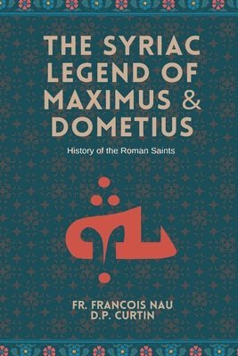 bokomslag Syriac Legend of Maximus & Dometius