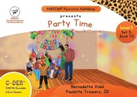 bokomslag C-DER (Cheetah Decodable & Early Readers) Set 5, Book 42, Party Time!