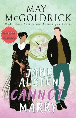 Jane Austen Cannot Marry! ( Jane Austen non pu sposarsi!) 1