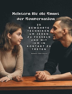 bokomslag Meistern Sie die Kunst der Konversation