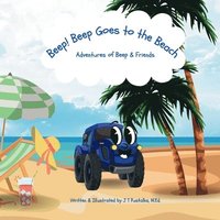 bokomslag Beep! Beep Goes to the Beach