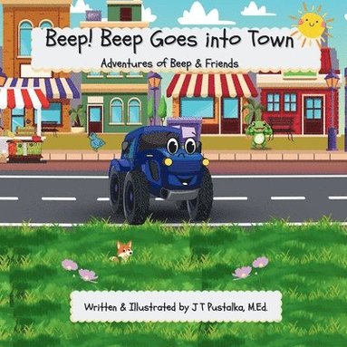 bokomslag Beep! Beep Goes into Town