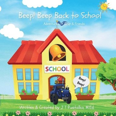 bokomslag Beep! Beep Back to School