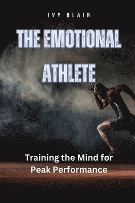 Emotional Athlete