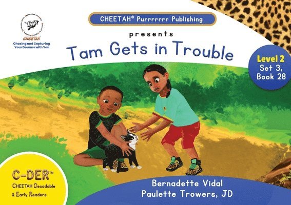 Paulette Trowers-Lawrence Jd, Bernadette Vidal, Paulette Trowers-Lawrence JD - C-DER ( Cheetah decodable & early readers) Set 3, book 28, Tom gets in trouble, Häftad