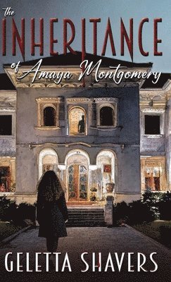 The Inheritance of Amaya Montgomery 1