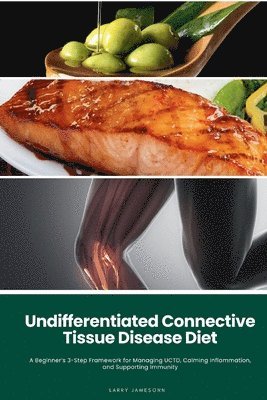 Undifferentiated Connective Tissue Disease Diet
