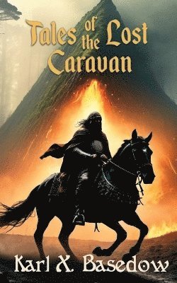 Tales of the Lost Caravan 1