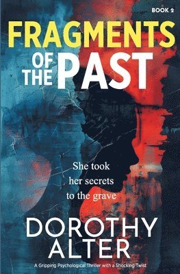 Fragments of the Past