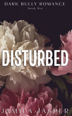 Jamila Jasper - Disturbed, Inbunden