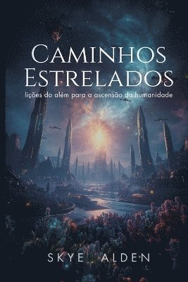 Skye Alden - Caminhos Estrelados, Häftad
