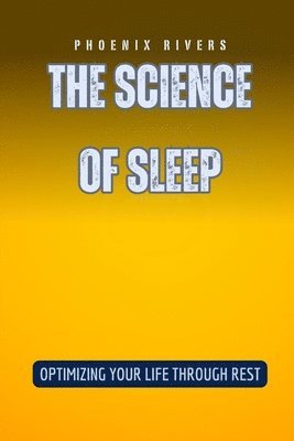 The Science of Sleep 1