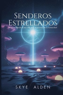 Skye Alden - Senderos Estrellados, Häftad