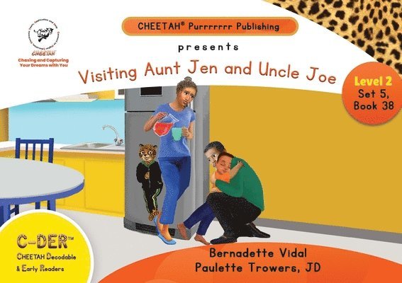 Paulette Trowers-Lawrence, Bernadette Vidal, bernadette vidal - C-DER (Cheetah Decodable & Early Readers) Set 5, Book 38, Visiting Aunt Jen and Uncle Joe, Häftad