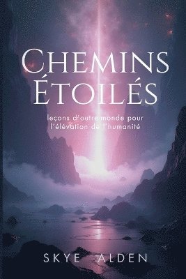 Skye Alden - Chemins Étoilés, Häftad