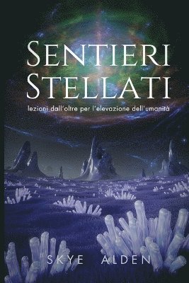 Skye Alden - Sentieri Stellati, Häftad