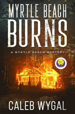 Myrtle Beach Burns 1