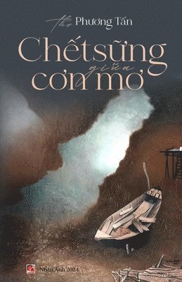 Han Le - Chết Sững Giữa Cơn Mơ (soft-color), Häftad