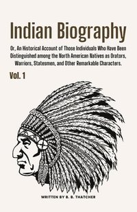 bokomslag Indian Biography, Vol. 1