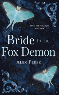 bokomslag Bride To Fox Demon