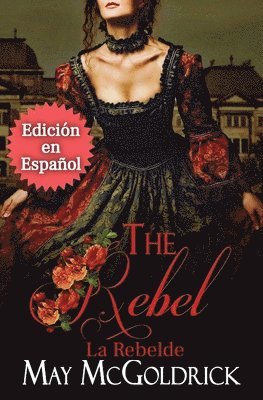 THE REBEL (La Rebelde) 1