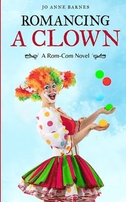 Romancing A Clown 1