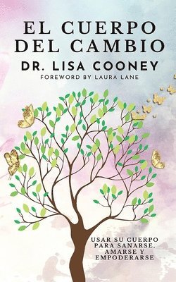 Lisa Cooney, Dr. Lisa Cooney - cuerpo del cambio, Häftad