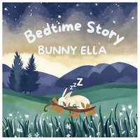 bokomslag Bedtime Story Bunny Ella