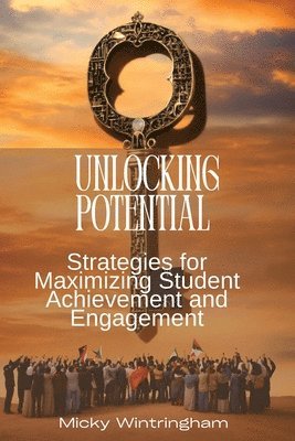 Unlocking Potential 1