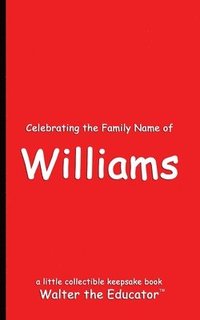 bokomslag Celebrating the Family Name of Williams