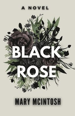 The Black Rose 1