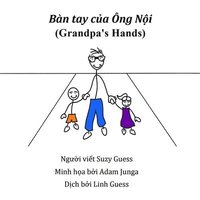 bokomslag Bn tay c&#7911;a ng N&#7897;i (Grandpa's Hands)