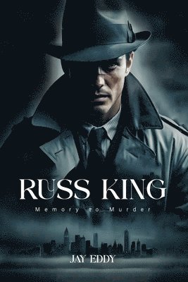 bokomslag Russ King Memory To Murder