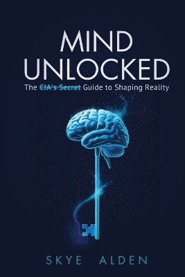 Skye Alden - Mind Unlocked, Häftad