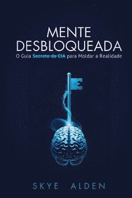 Skye Alden - Mente Desbloqueada, Häftad