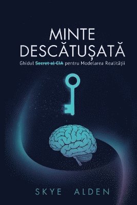 Skye Alden - Minte Descătușată, Häftad