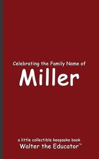 bokomslag Celebrating the Family Name of Miller