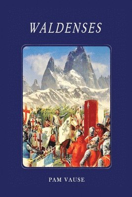 Pamela Vause - Waldenses, Häftad