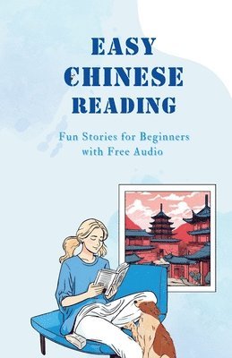 Easy Chinese Reading 1