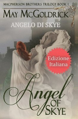 ANGEL OF SKYE (Angelo di Skye) 1