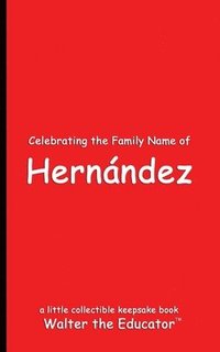 bokomslag Celebrating the Family Name of Hernández
