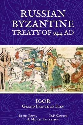 bokomslag Russian Byzantine Treaty of 944 AD