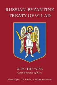 bokomslag Russian-Byzantine Treaty of 911 AD