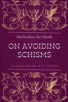 bokomslag On Avoiding Schisms