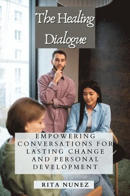 The Healing Dialogue 1