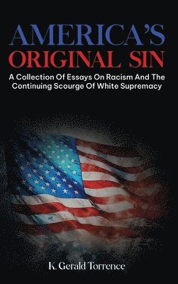 America's Original Sin 1