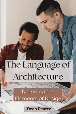 The Language of Architecture 1